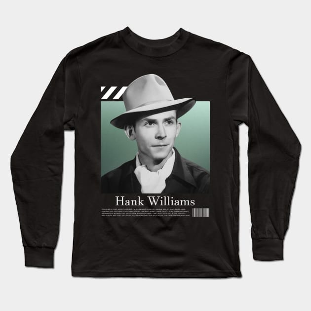 Hank Williams Long Sleeve T-Shirt by instri